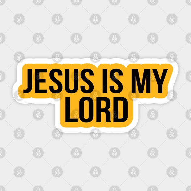 Jesus Is My Lord Cool Motivational Christian Sticker by Happy - Design